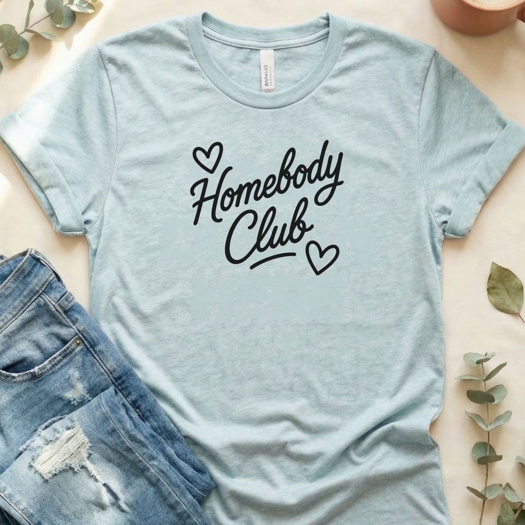 Homebody Club Heart T-Shirt Casual Comfortable Apparel