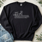 Note to Self Sweatshirt