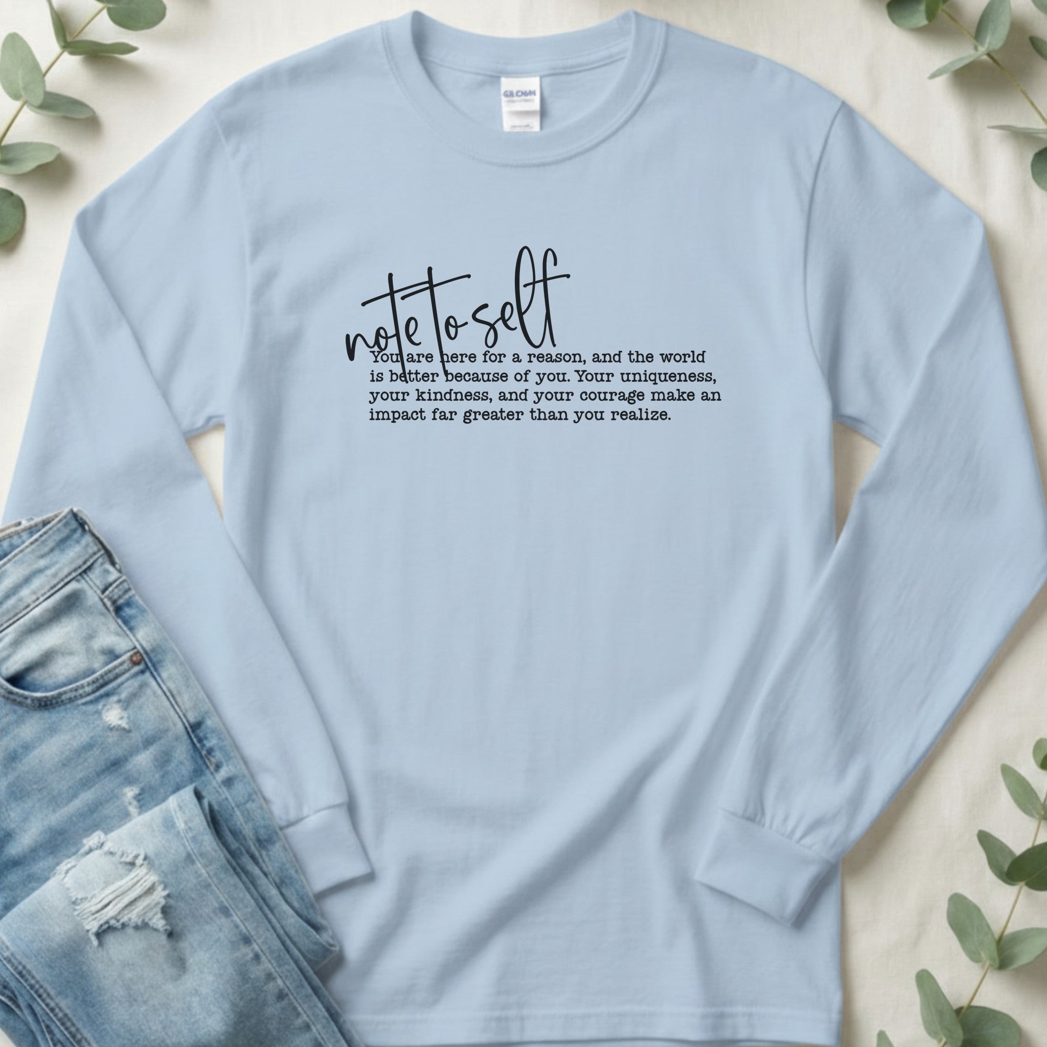 Note to Self Long Sleeve Tee