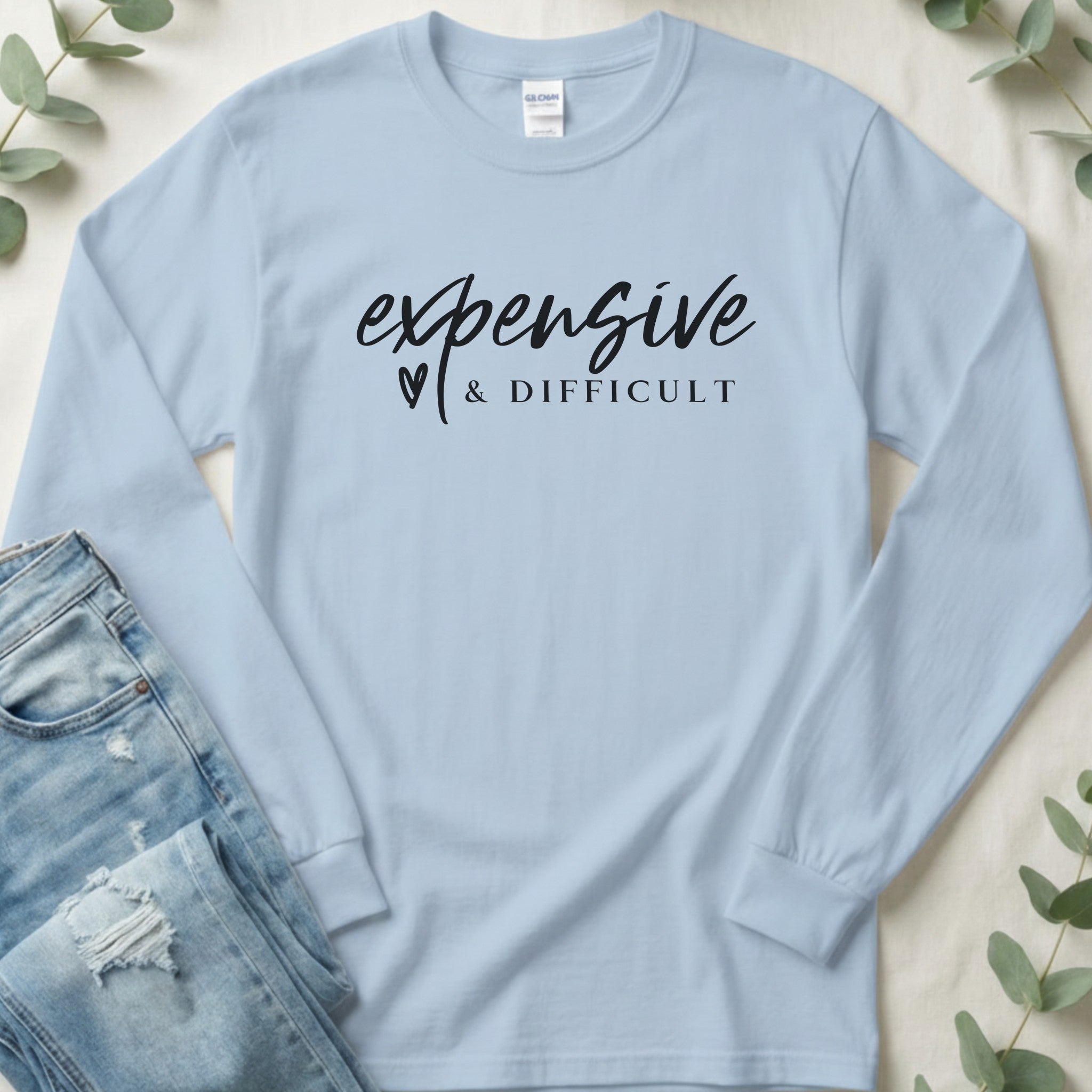 Expensive and Difficult Long Sleeve Tee