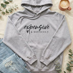 Expensive and Difficult Hoodie