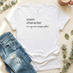 Main Character in My Own Escape Plan T shirt