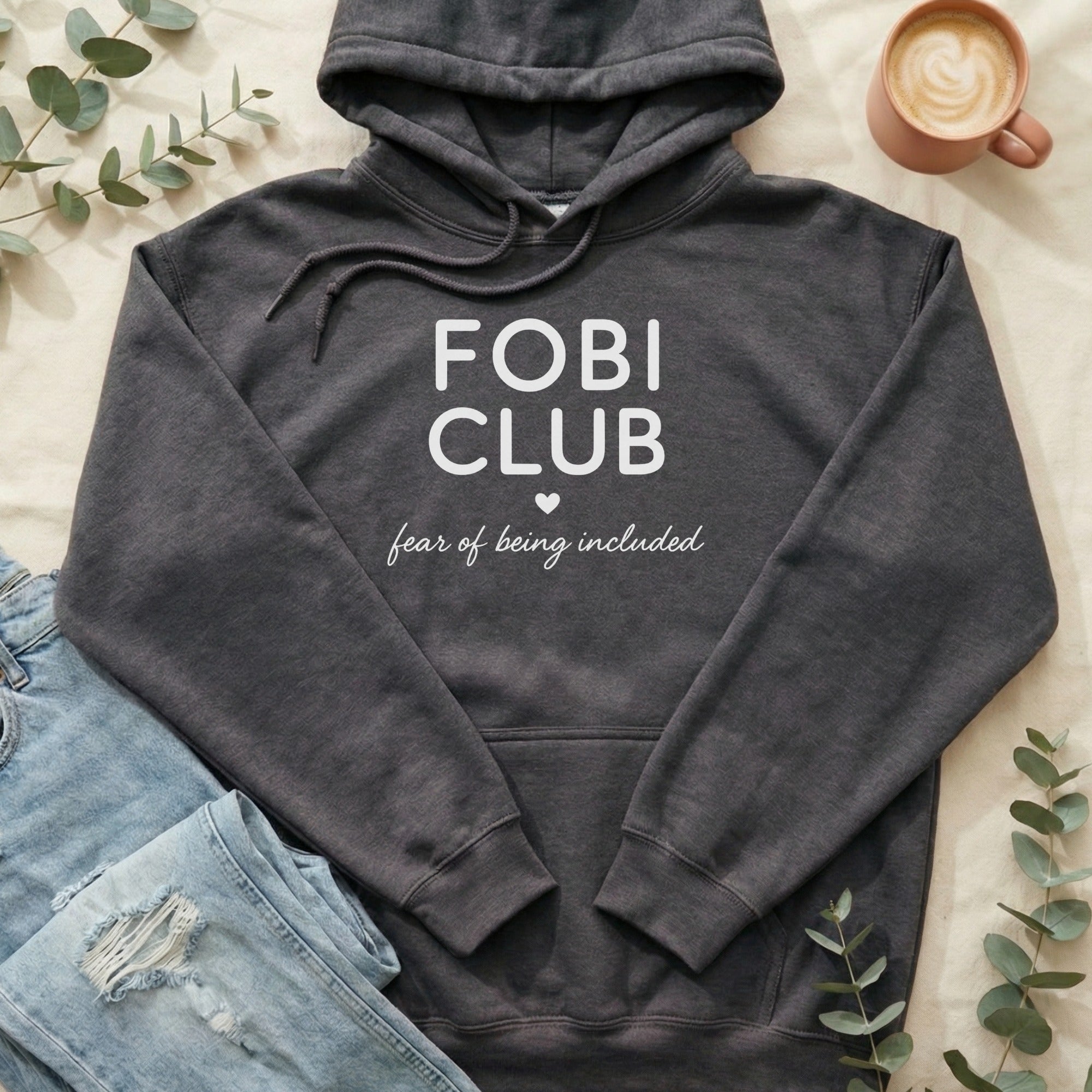 FOBI Club Fear of Being Included Hoodie