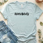 Homebody Graphic Tee Casual Wear Short Sleeve Shirt