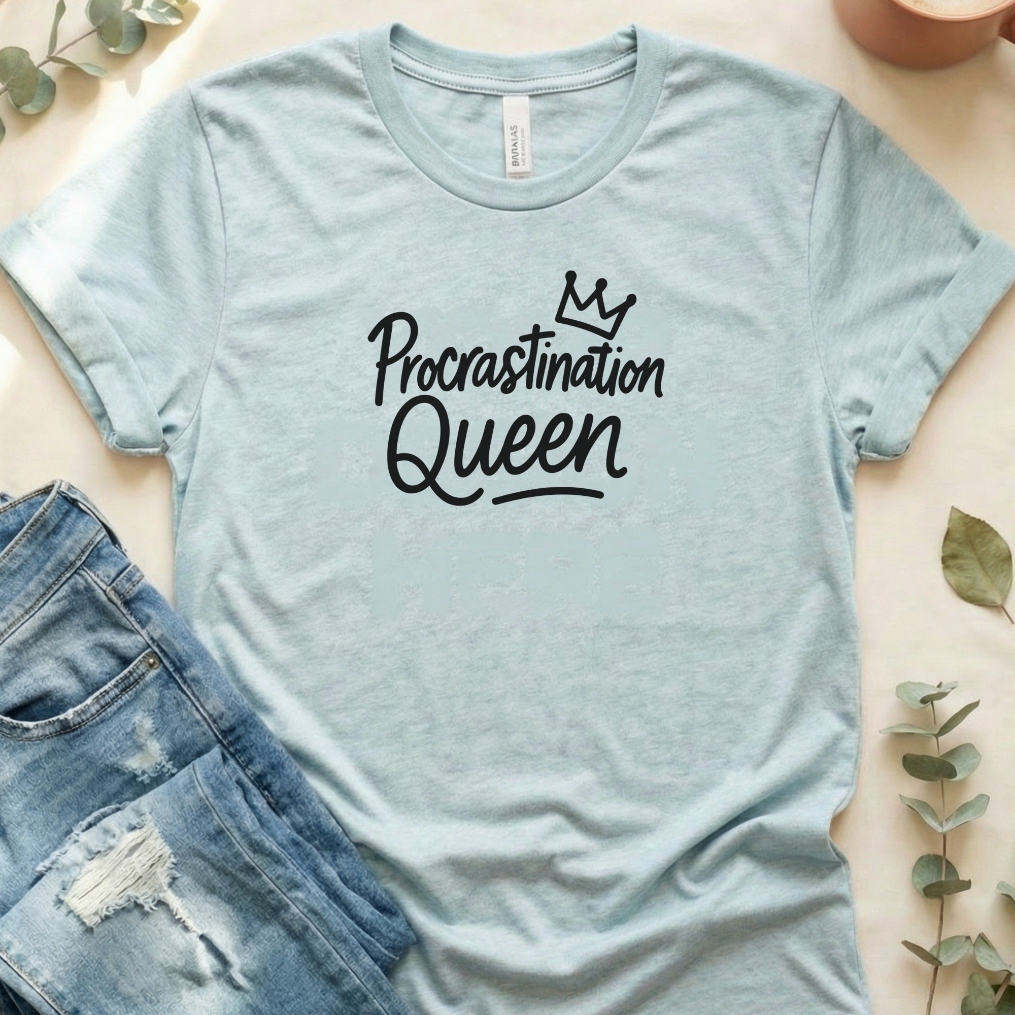 Procrastination Queen Graphic Tee for Casual Wear