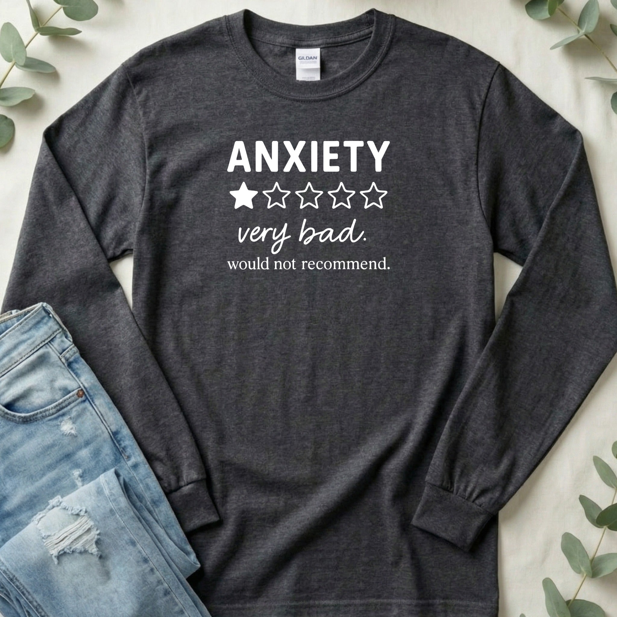 Anxiety Very Bad Would Not Recommend One Star Design Long Sleeve T-Shirt