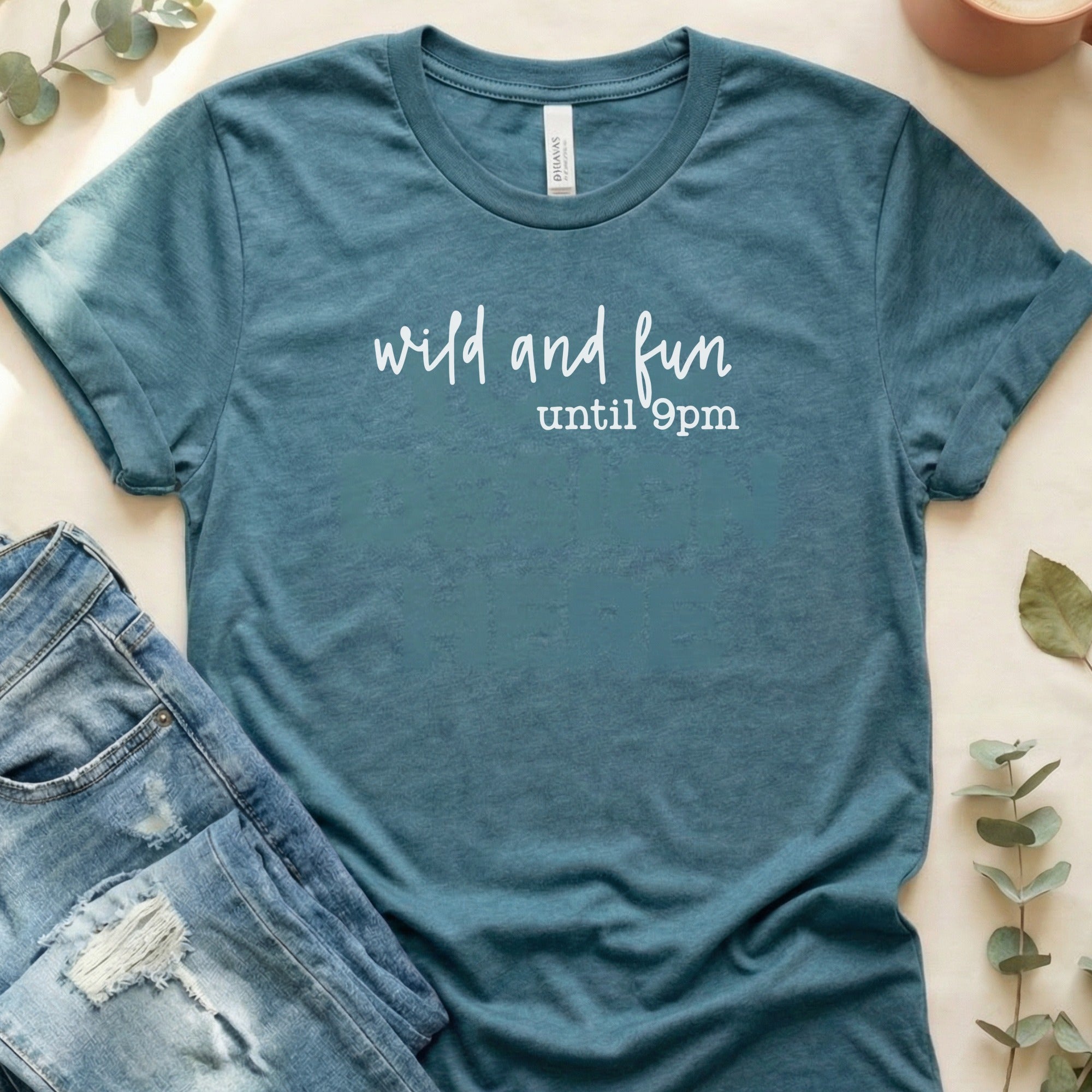 Wild and Fun Until 9pm Graphic Tee Shirt