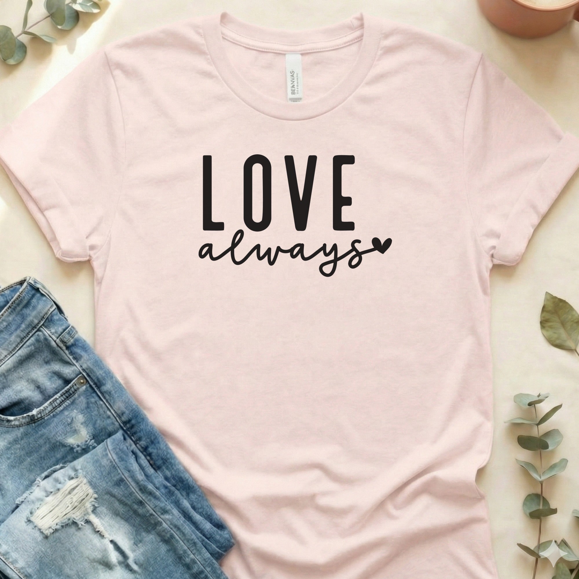 Love Always T-Shirt with Heart Design Printed Tee