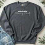This Is The Turning Point Printed Sweatshirt