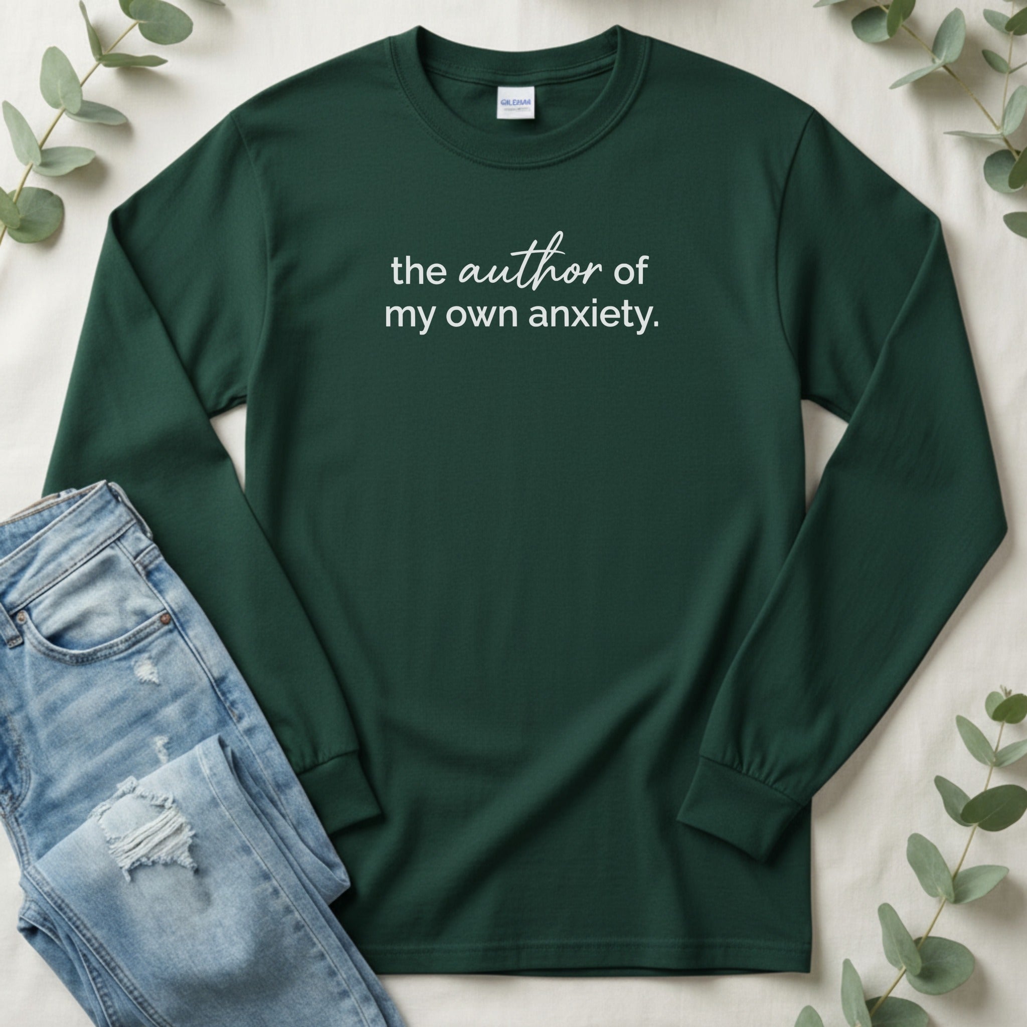 the author of my own anxiety quote long sleeve top